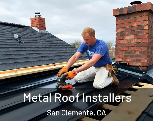 Metal Roof Installers San Clemente, CA