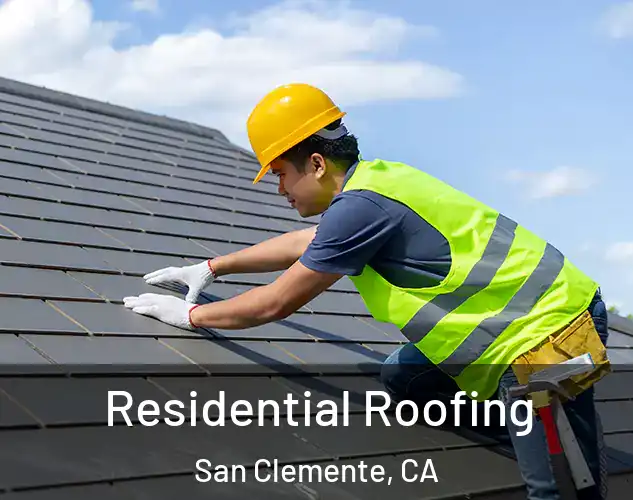  Residential Roofing San Clemente, CA