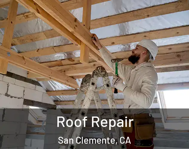  Roof Repair San Clemente, CA