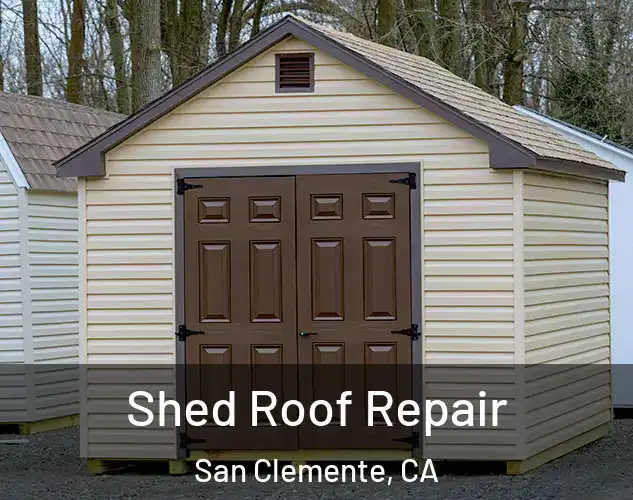  Shed Roof Repair San Clemente, CA