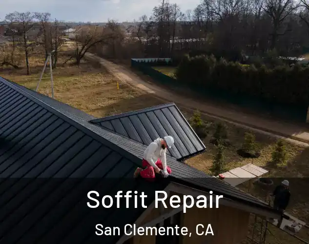  Soffit Repair San Clemente, CA