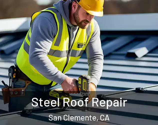  Steel Roof Repair San Clemente, CA